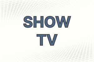 Türkiye SHOW TV Canlı izle - SHOW TV HD Canlı Yayın SHOW TV HD